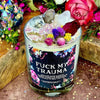 F*ck My Trauma Candle