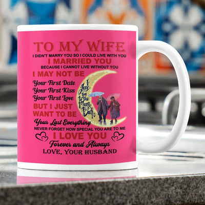 I Love You Forever And Always - Best Gift For Wife Mugs