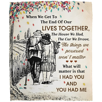 I Had You and You Had Me - D084 - Premium Blanket