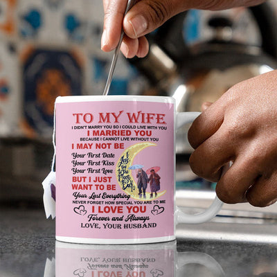 I Love You Forever And Always - Best Gift For Wife Mugs