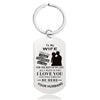 To My Wife - I Love You And I Will Forever Be Here - Inspirational Keychain - A913