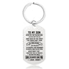 Mom To Son - I Will Always Love You - Inspirational Keychain - A914