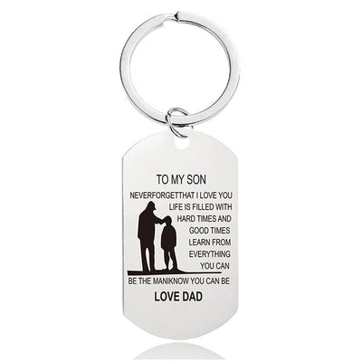 Never Forget That I Love You - Inspirational Keychain - A898