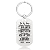 Always Remember You Are Braver Than You Believe - Inspirational Keychain - A918