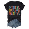 Mental Health Matters Crew Neck T-shirt