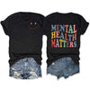 Mental Health Matters Crew Neck T-shirt