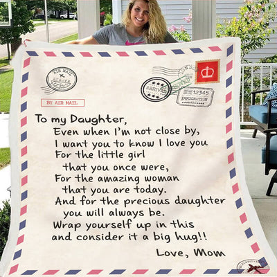 To My Daughter/Son - Sweet Words Letter A614 - Sherpe Blanket