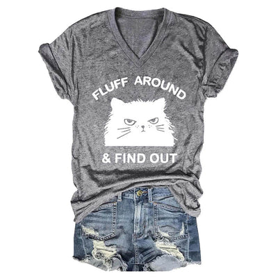 Fluff Around & Find Out V-Neck T-shirts