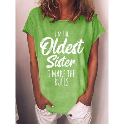 I'm the Youngest Sister Rules Don't Apply To Me T-shirts