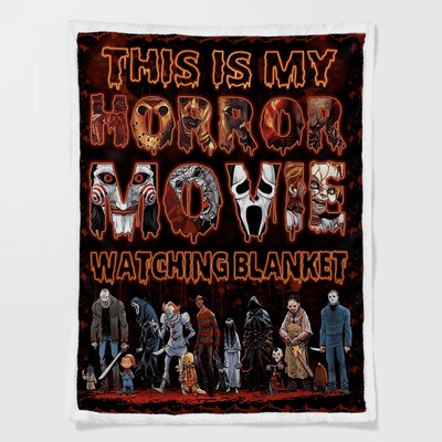 This Is My Horror Movie Watching Blanket