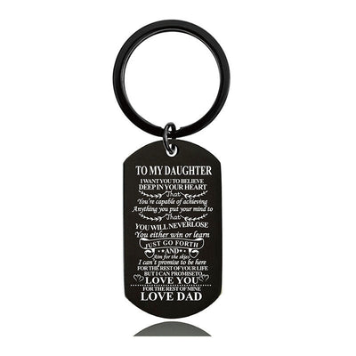 Dad To Daughter - You Will Never Lose - Inspirational Keychain - A909